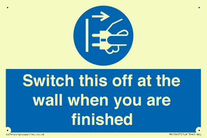 Switch this off at the wall when you are finished